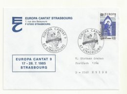 LETTRE CACHET  EUROPA CANTAT 9 STRASBOURG 20/21 07/1985 - Gedenkstempel