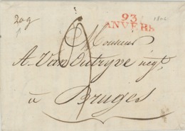 93 Anvers Antwerpen 1805 [Napoleon !] Sog. Franzosenzeit - Brief Nach Bruges/Brügge 20g - ...-1852 Préphilatélie