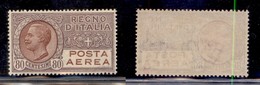 Regno - Posta Aerea - 1928 - 80 Cent (3A) - Ottimamente Centrato - Gomma Originale - Invisibile Traccia Di Linguella (13 - Sonstige & Ohne Zuordnung
