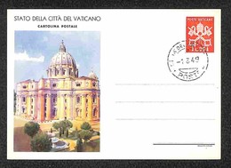 VATICANO - Intero Postale Da 25 Lire (9/1) Con Annullo FDC Del 1.3.49 (600) - Autres & Non Classés