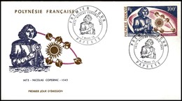 POLINESIA FRANCESE - 1973 - 100 Fr Copernico (164) - FDC 7.3.73 - Andere & Zonder Classificatie