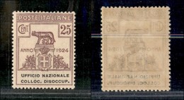 Regno - Enti Parastatali - 1924 - 25 Cent Ufficio Nazionale Colloc. Disoccup. (64) - Gomma Originale Invisibile Traccia  - Otros & Sin Clasificación