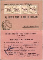 Luogotenenza - Posta Ordinaria - 50 Cent Lupa (515A) Striscia Di 4 Su Ricevuta Di Ritornoda Teramo A Fermo Del 18.10.45  - Altri & Non Classificati