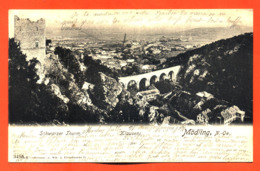 CPA Autriche Modling " Schwarzer Thurm - Klausen " Carte Precurseur 1901 - Mödling