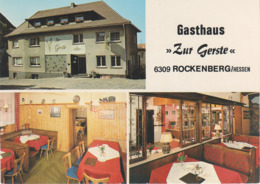 AK Rockenberg Hessen Gasthaus Zur Gerste A Oppershofen Griedel Gambach Münzenberg Wölfersheim Butzbach Bad Nauheim - Butzbach