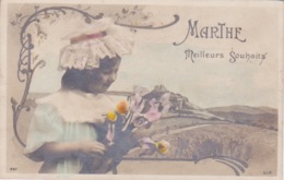 PRENOM MARTHE - CARTE MEILLEURS SOUHAITS - JEUNE FILLE - Prénoms