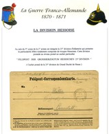 Lot De 6 Lettres Avec Càd FELDPOST De La Division Hessoise, De La Landwehr Et De L'Armée De Réserve. - TB. - Guerre De 1870