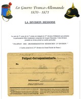 Lot De 6 Lettres Avec Càd FELDPOST De La Division Hessoise, De La Landwehr Et De L'Armée De Réserve. - TB. - Krieg 1870