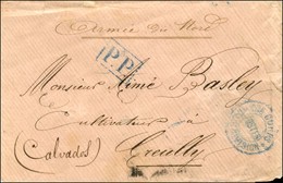 Cachet Bleu 22e CORPS / POSTES / 1re DIVISION + P.P. Bleu Sur Lettre En Franchise Militaire Pour Creuilly, Au Verso Càd  - Krieg 1870