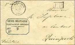 Càd T 16 NEUF-BRISACH 25 SEPT. 70 + P.P. Au Recto Cachet Bleu GENIE MILITAIRE / PLACE DE NEUF-BRISACH Sur Lettre En Fran - Guerre De 1870