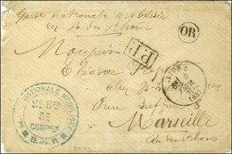 Càd LYON (68) 9 FEVR. 71 + P.P. Au Recto Cachet Bleu GARDE NATIONALE MOBILISEE / 2e Bon / 5e / COMPnie / B DU R Sur Lett - Krieg 1870