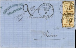 Càd STRASBOURG / Alsace N° 5 (2) Sur Lettre Pour Reims. Au Recto, Taxe Tampon 2. 1871. - TB / SUP. - Briefe U. Dokumente