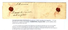 Lettre Avec Texte Daté De Narbonne Le 15 Janvier 1642 Adressée à Montpellier Avec Soies Roses. - SUP. - R. - ....-1700: Precursors