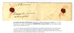 Lettre Avec Texte Daté De Narbonne Le 15 Janvier 1642 Adressée à Montpellier Avec Soies Roses. - SUP. - R. - ....-1700: Precursori