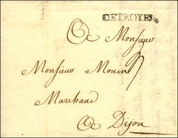 DETROYES (L N°6) Sur Lettre Avec Texte Daté Pour Dijon. 1749. - TB / SUP. - 1701-1800: Vorläufer XVIII