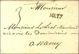 METZ (L N° 2) Sur Lettre Avec Texte Daté Le 13 Août 1715. - SUP. - R. - 1701-1800: Precursores XVIII