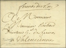 '' Fermes Du Roy '' Sur Lettre Avec Texte Daté De Maubeuge Ce 9 Mars 1789 Pour Valenciennes. - TB / SUP. - 1701-1800: Precursors XVIII