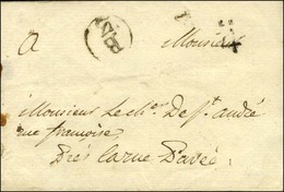 Lettre En Port Payé B / 3 + Quantième. 1784. - TB. - 1701-1800: Precursori XVIII