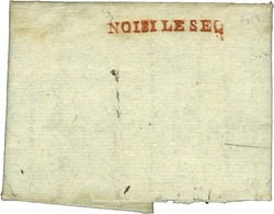 NOISI LE SEC (R) Sur Lettre Avec Texte Daté De Noisy Le Sec. 1794. - SUP. - R. - 1701-1800: Precursors XVIII