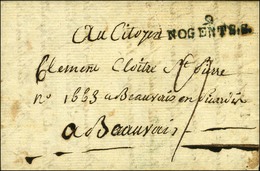 9 / NOGENT-S-S Sur Lettre Avec Texte Daté De Davon La Peze Le 23 Août 1793. - TB / SUP. - 1801-1848: Precursores XIX