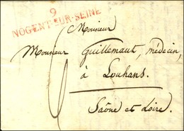 9 / NOGENT-SUR-SEINE Rouge Sur Lettre Avec Texte Daté. 1820. - TB / SUP. - 1801-1848: Vorläufer XIX