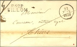 P.62.P. / BILLOM Sur Lettre Avec Texte Daté. 1830. - TB / SUP. - 1801-1848: Precursores XIX