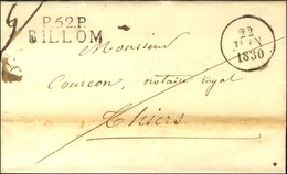 P.62.P. / BILLOM Sur Lettre Avec Texte Daté. 1830. - TB / SUP. - 1801-1848: Precursori XIX