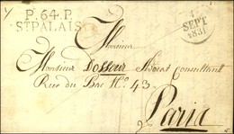 P.64.P. / ST PALAIS Sur Lettre Avec Texte Daté. 1831. - SUP. - 1801-1848: Vorläufer XIX