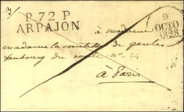 P.72.P. / ARPAJON Sur Lettre Avec Texte Daté. 1828. - SUP. - 1801-1848: Precursors XIX