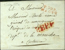 P.72.P. / MAGNY Rouge Sur Lettre Avec Texte Daté. 1806. - TB / SUP. - 1801-1848: Precursors XIX