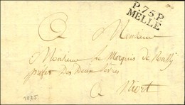 P.75.P. / MELLE Sur Lettre Avec Texte Daté. 1825. - SUP. - 1801-1848: Precursors XIX