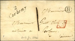 2 / Corbeny CD Rouge B. RUR. H '' Aubigny '' Sur Lettre Locale. 1844. - TB / SUP. - 1801-1848: Precursores XIX