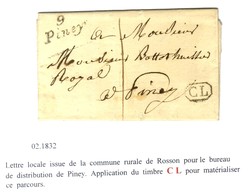 9 / Piney + CL Sur Lettre Avec Texte Daté De Rosson Le 2 Février 1832 Adressée Localement Et Taxée 1. - TB / SUP. - 1801-1848: Precursores XIX