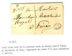 9 / Piney + CL Sur Lettre Avec Texte Daté De Rosson Le 2 Février 1832 Adressée Localement Et Taxée 1. - TB / SUP. - 1801-1848: Vorläufer XIX