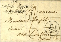 Cursive 26 / La Neuve-Lyre / CONCHES, Dateur A. 1828. - SUP. - 1801-1848: Precursors XIX