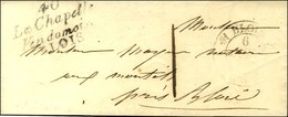 Cursive 40 / La Chapelle / Vendomoise / BLOIS Sur Lettre Locale, Dateur A. 1830. - TB. - 1801-1848: Precursores XIX