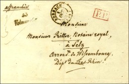 Cursive 55 / Volmunster + P.P. Rouge Sur Lettre Pour Selz. 1845. - TB. - RR. - 1801-1848: Precursores XIX