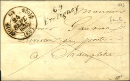 Càd T 11 GY (69) + Cursive 69 / Fretigney Sur Lettre En Franchise Adressée Au Directeur Des Postes à Champlitte. 1833. - - 1801-1848: Precursores XIX