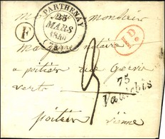 75 / Vautebis (25 Mm) B. RUR. F '' Vausseroux '' Càd T 14 PARTHENAY (73). 1840. - SUP. - 1801-1848: Precursori XIX