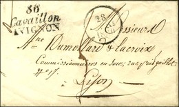 Cursive 86 / Cavaillon / AVIGNON Sur Lettre Pour Lyon, Dateur A. 1830. - SUP. - 1801-1848: Precursors XIX