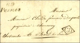 Cursive 69 / Pesmes + C.D. Taxe 1 Sur Lettre Locale Pour Bard Les Pesmes. 1840. - SUP. - 1801-1848: Precursores XIX