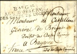 Bau Gal / ARM. D'OBSERV. / DES CÔTES DE L'OCEAN Sur Lettre Avec Texte Daté L'escurial Le 19 Avril 1808 Pour Bayonne. - S - Marques D'armée (avant 1900)