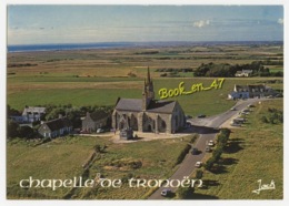 {81609} 29 Finistère Le Pays Bigouden , Saint Jean Trolimont , La Chapelle De Tronoën - Saint-Jean-Trolimon