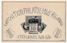 FRANCE - Carte Postale Semeuse Camée 30c TSC EXPOSITION PHILATELIQUE Régionale STRASBOURG 1926 - Standard- Und TSC-AK (vor 1995)