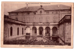 5734 - Bourbon L'Archambeau ( 03 ) - Hôpital Militaire - N°2092 - éd. La Cigogne - Le Bourbonnais Pittoresque - - Bourbon L'Archambault