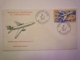 2019 - 2952  NOUVELLE-CALEDONIE  :  1ère Liaison Nouméa - Paris Par DC 10  -  Premier Jour D'émission  1973   XXX - Briefe U. Dokumente