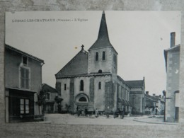 LUSSAC LES CHATEAUX    L' EGLISE - Lussac Les Chateaux