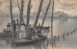 95-BEAUMONT- LA CRUE DE L'OISE A BEAUMONT- EN JANVIER 1910 , LA DISTRIBUTION DES LETTRE AUX MARINIERS - Beaumont Sur Oise