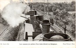 Cpa En Belgique ,les Canons En Action D'un Train Blindé En Belgique. - Guerre 1914-18