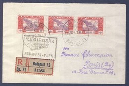 1925 (15. Díjszabás) Ajánlott Légi Levél Párizsba 3 X 10000K Ikarusz Bérmentesítéssel, 'BUDAPEST-WIEN' Légi Irányító Bél - Sonstige & Ohne Zuordnung